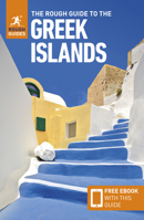 The Rough Guide to the Greek Islands (Travel Guide with Free eBook) 178919945X Book Cover