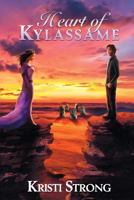 Heart of Kylassame (Land of Kaldalangra) 0615821928 Book Cover