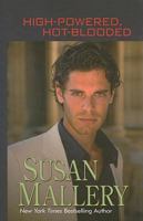 High-Powered, Hot-Blooded