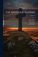 The apostolic fathers Volume 2 1176196820 Book Cover