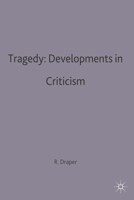 Tragedy: Developments in Criticism 0333258231 Book Cover