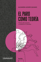 El Paro Como Teoria 8425448239 Book Cover