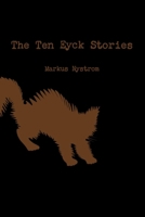 The Ten Eyck Stories 1458366650 Book Cover