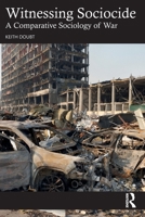 Witnessing Sociocide: A Comparative Sociology of War 1041065051 Book Cover