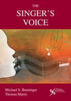 The Singer's Voice 1597562521 Book Cover