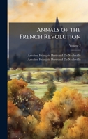 Annals of the French Revolution 102381160X Book Cover