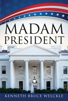 Madam President 1977265502 Book Cover