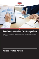 Évaluation de l'entreprise: Une contribution à l'évaluation des entreprises privées au Brésil 6203764868 Book Cover