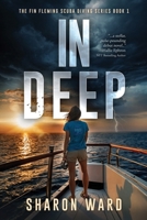 In Deep: A Fin Fleming Thriller 1735051128 Book Cover