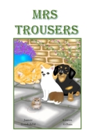 Mrs Trousers B0GQD8SD4K Book Cover