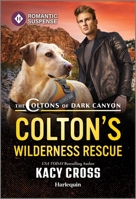 Colton's Wilderness Rescue 1335471758 Book Cover