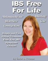 Ibs Free for Life 1463749120 Book Cover