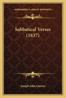 Sabbatical Verses (1837) 1437493483 Book Cover