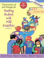 Characteristics of and Strategies for Teaching Students with Mild Disabilities (6th Edition) (MyEducationLab Series) 0205340695 Book Cover