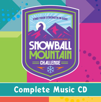 Vbs 2026 Snowball Mountain Challenge Complete Music CD: Find Your Strength in God 1791037658 Book Cover
