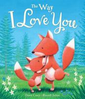 The Way I Love You 1474846270 Book Cover