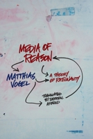 Media of Reason: A Theory of Rationality (New Directions in Critical Theory) 023115058X Book Cover