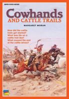 Cowhands And Cattle Trails 1410804267 Book Cover