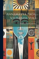 Annamayya Pada Sourabam-Vol1 1174547731 Book Cover
