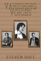 Vanishing Voices 1638297096 Book Cover