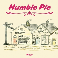 Humble Pie: FOR CHILDREN 8 TO 80 1496109570 Book Cover