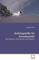 Aufstiegshilfe für Snowboarder 3639202481 Book Cover