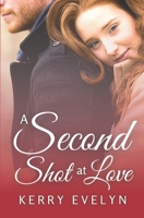 A Second Shot at Love 1736197746 Book Cover