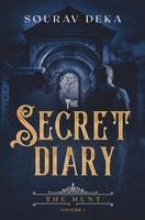 The Secret Diary: The Hunt B08BDSDYNF Book Cover