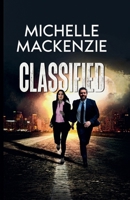 Classified B0GLCSYMRD Book Cover