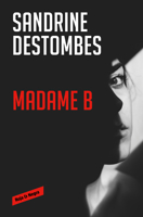 Madame B 8417910980 Book Cover