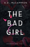 The Bad Girl (Westbrook Three) B08CWM71TW Book Cover