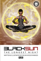 Black Sun: The Longest Night 03: Visions 0995818533 Book Cover