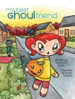 My Best Ghoulfriend 195032303X Book Cover