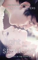 Light in the Shadows 1476782326 Book Cover