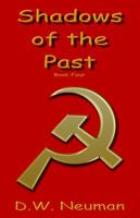 Shadows of the Past (Shadow #4) 0983944660 Book Cover