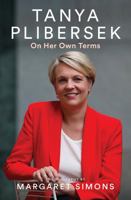 Tanya Plibersek: On Her Own Terms 1760643386 Book Cover