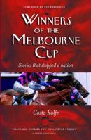 Winners of the Melbourne Cup 1742035094 Book Cover