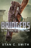 The Trial of Extinction 1082206202 Book Cover