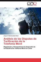 Análisis de las Disputas de Tarificación de la Telefonía Móvil 3847366564 Book Cover