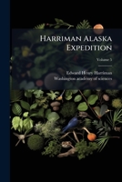 Harriman Alaska Expedition, Volume 5... 1270986643 Book Cover