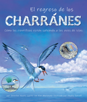 El Regreso del Charranes: Caomo Los Cientaificos Estaan Salvando a Las Aves de Islas 1638173478 Book Cover