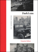 Through a Lens, Darkly: Imaging the Ruins of Germany, 1945 022662563X Book Cover