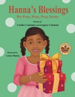 Hanna's Blessings: We Pray, Pray, Pray Series: Faith Prayerbook with Christian Values and Activities B0DR8WJVN4 Book Cover