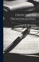 Exercises in Proofreading 0353484482 Book Cover