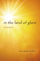 In the Land of Glare 1667875639 Book Cover