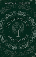 The Whispering Willow Tree 064507697X Book Cover