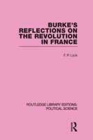 Burke's Reflections on the Revolution in France 0415646340 Book Cover
