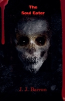 The Soul Eater B0GNJJDTFF Book Cover
