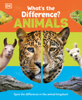 What's the Difference? Animals 0744056586 Book Cover