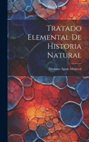 Tratado Elemental De Historia Natural 1019404094 Book Cover